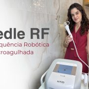 O segredo de beleza das famosas: Needle RF – Microagulhamento Robótico com Radiofrequência.